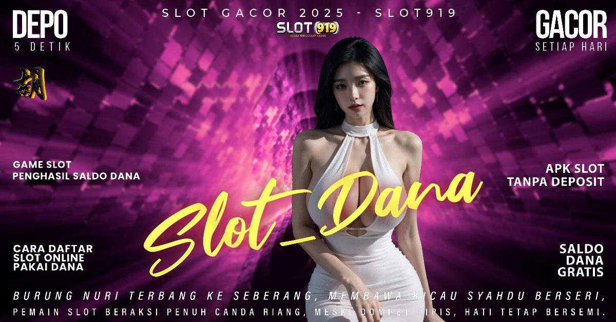 Slot Yang Paling Gacor Hari Ini Slot Pakai Dana Tanpa Potongan