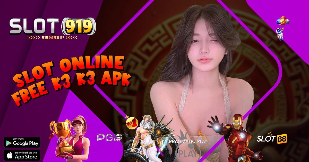 K3 K3 APK SITUS SLOT GACOR 2023 TERPERCAYA THAILAND