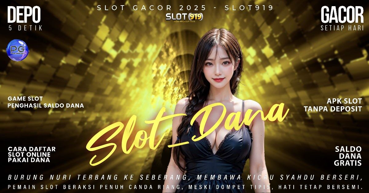 Slot Depo Pulsa Gacor Slot Penghasil Saldo Dana Tanpa Deposit