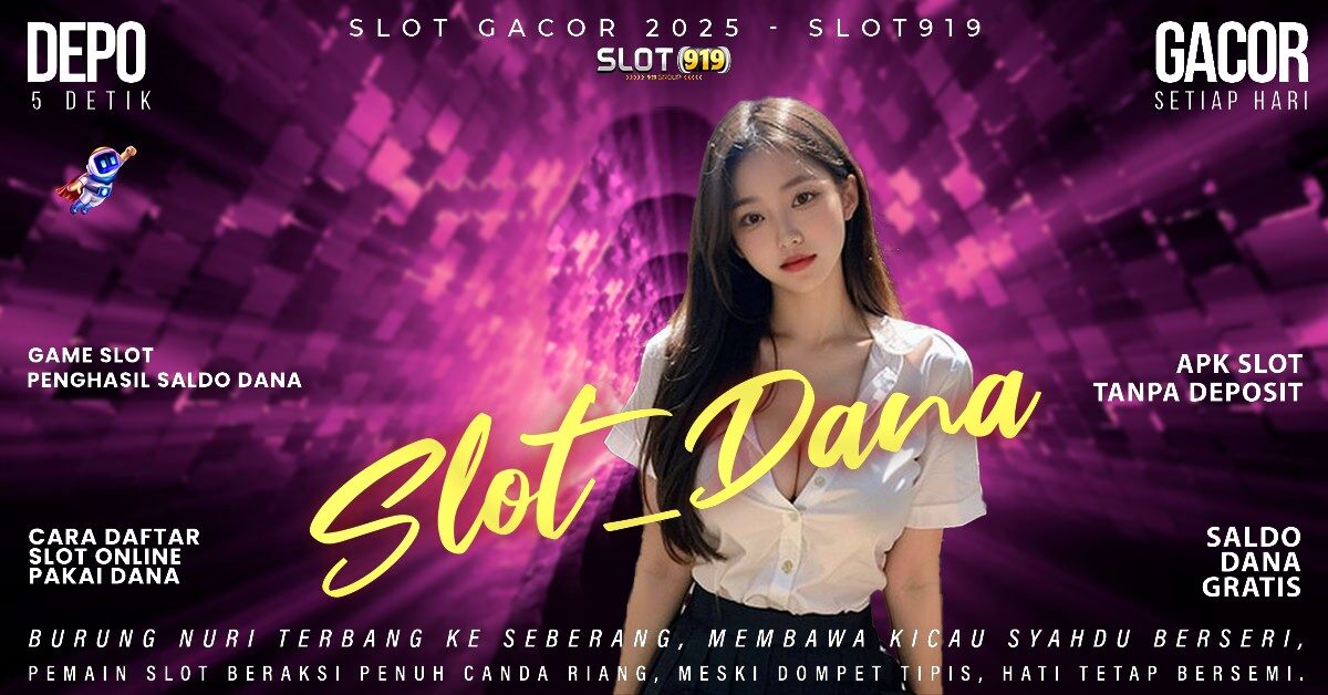 Slot Gacor Malam Hari Situs Slot Deposit Pakai Dana