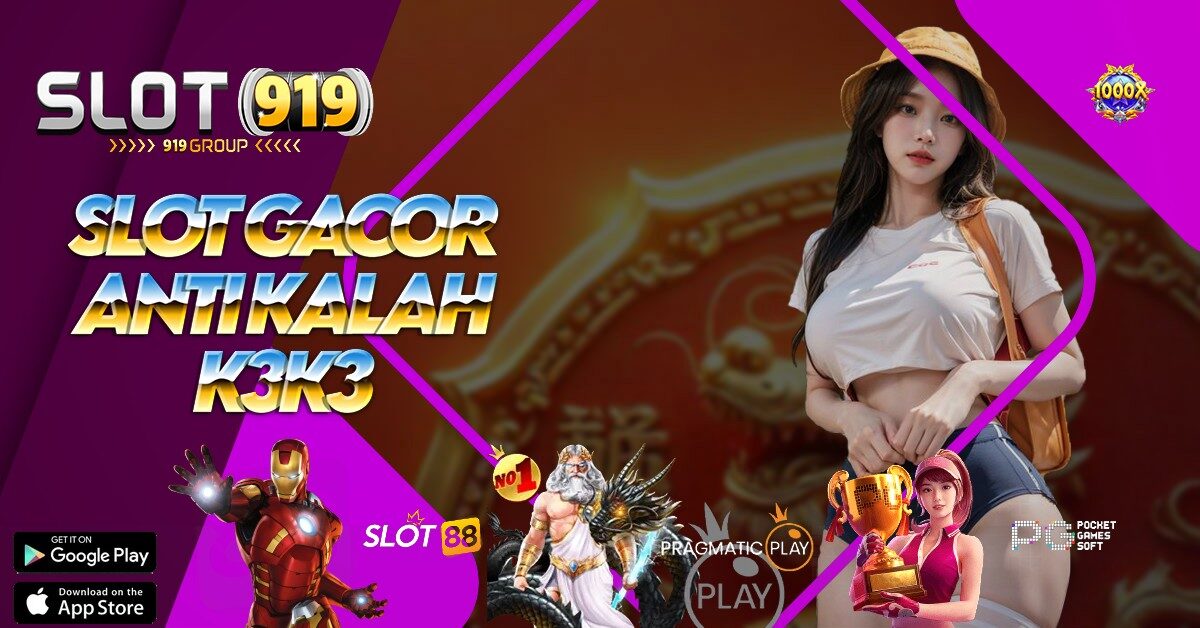 K3K3 SITUS JUDI SLOT ONLINE RESMI DEPOSIT PULSA TANPA POTONGAN