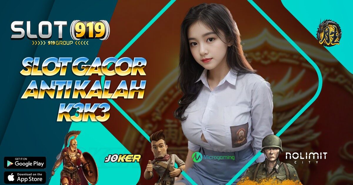 K3K3 AGEN SLOT ONLINE TERLENGKAP