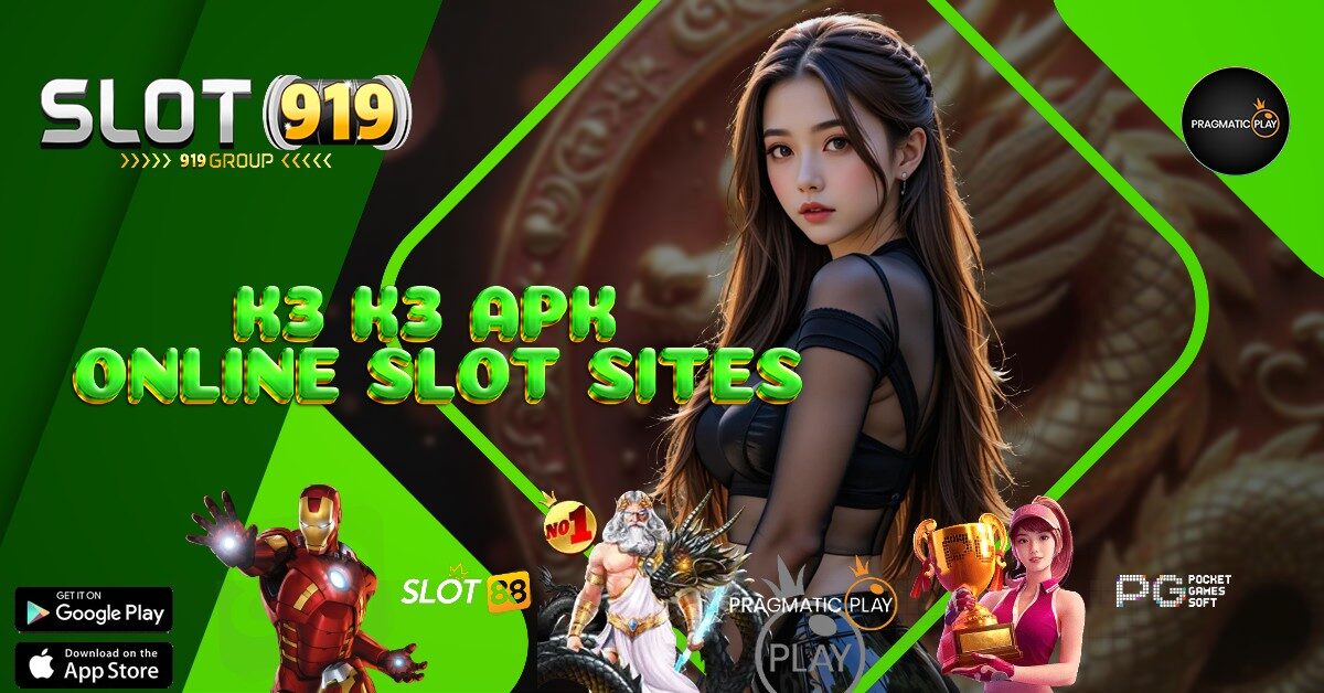 K3 K3 SLOT THAILAND SUPER GACOR