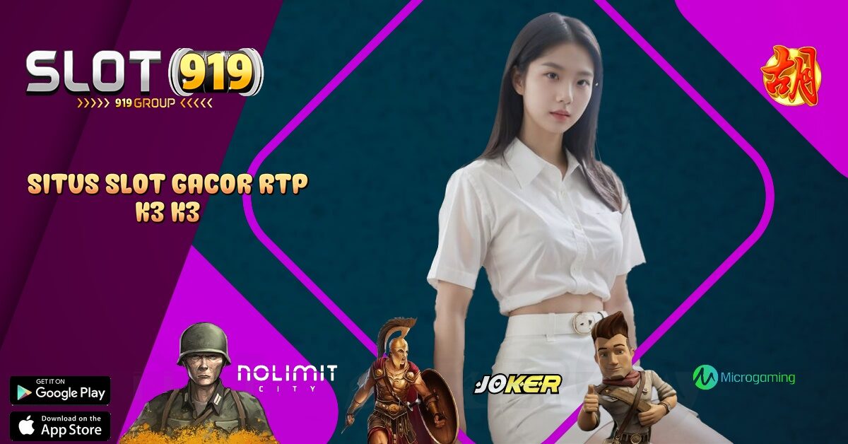 K3K3 SITUS SLOT GACOR 2023 TERBARU HARI INI