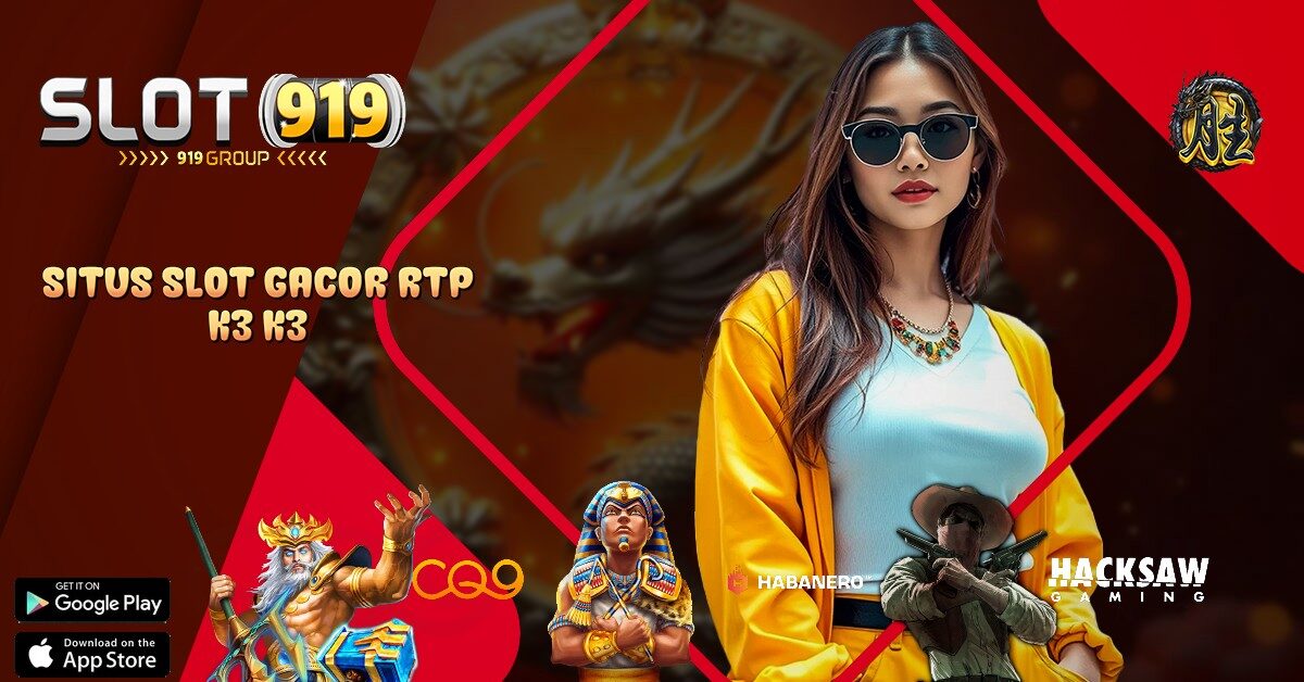 K3K3 APK SITUS SLOT DIJAMIN MAXWIN