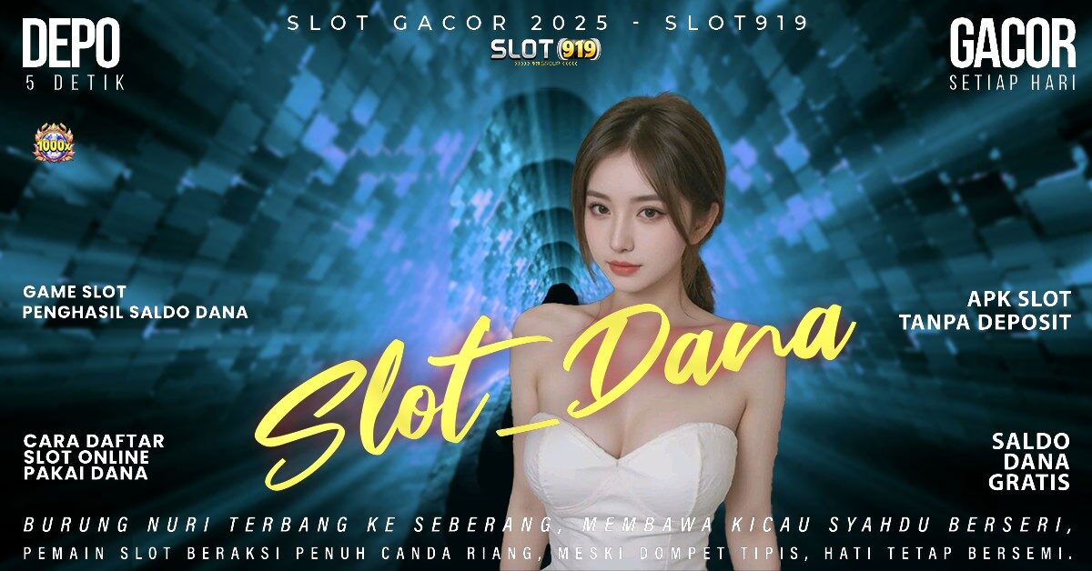 Slot Gacor Siang Hari Ini Slot Deposit Dana 10 Ribu Tanpa Potongan