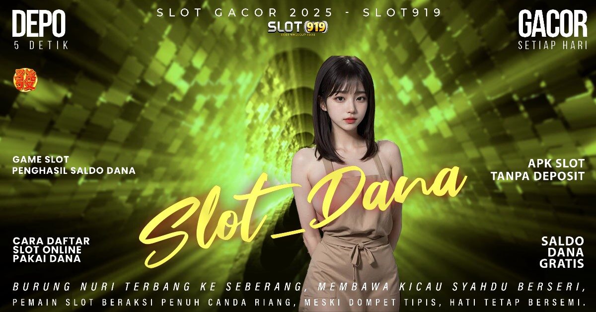 Slot Dan Togel Deposit Dana Link Rtp Slot Gacor