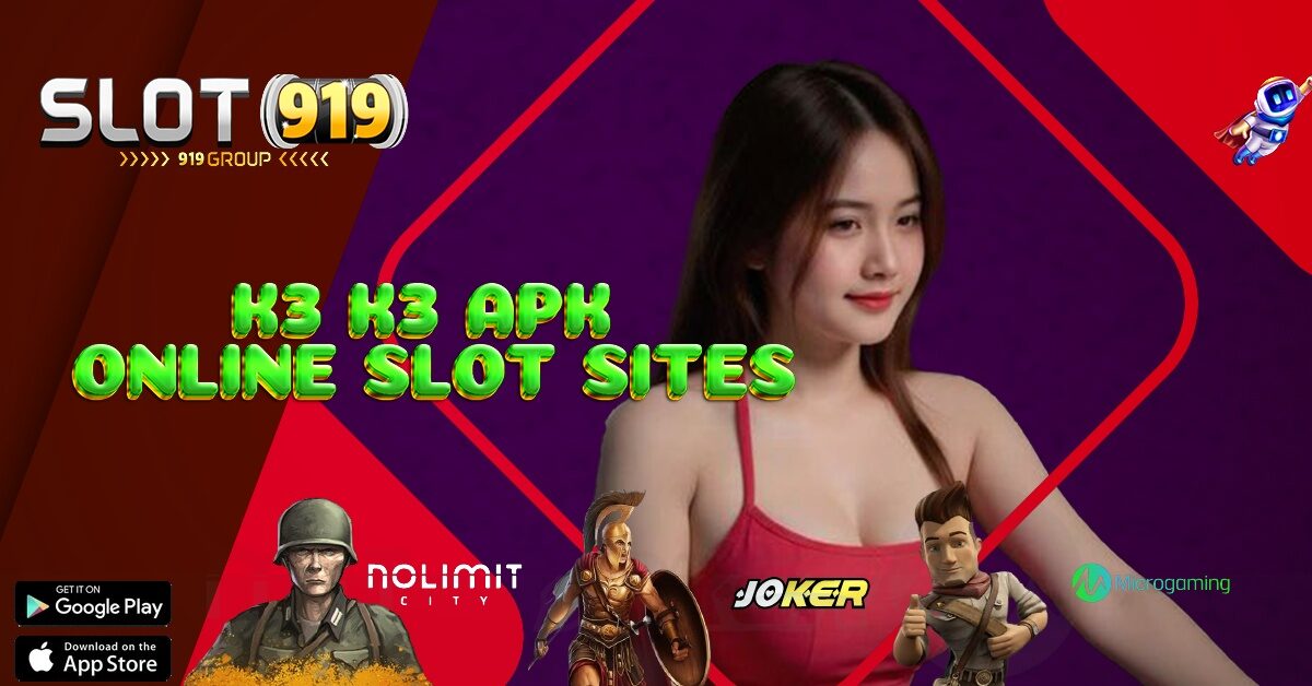 AGEN JUDI SLOT SLOT ONLINE K3 K3