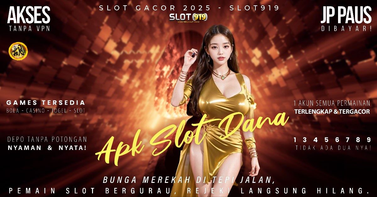 Slot Online Pakai Dana Slot Gacor Mudah Scatter