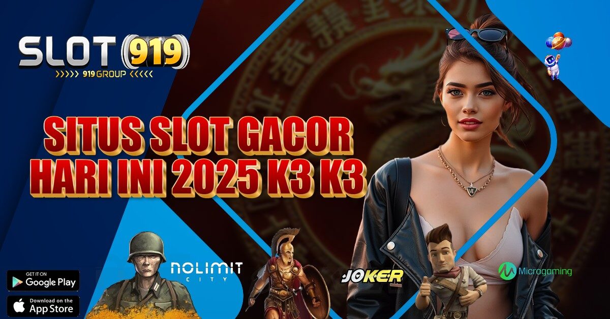 SLOT DEPOSIT PULSA GACOR K3 K3