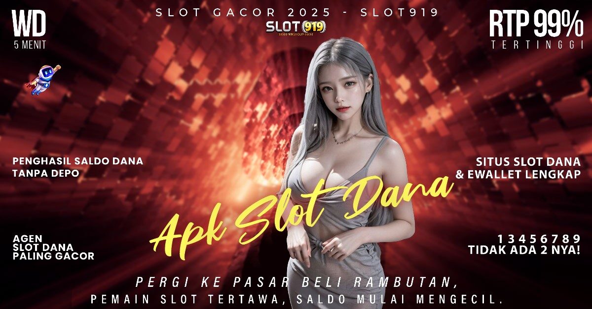 Slot Akun Dana Trik Gacor Main Slot