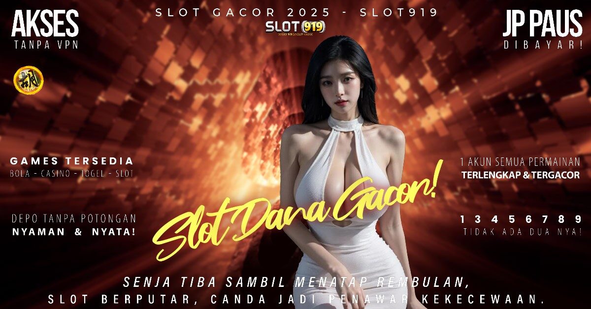 Slot Resmi Deposit Dana Slot Gacor Luar