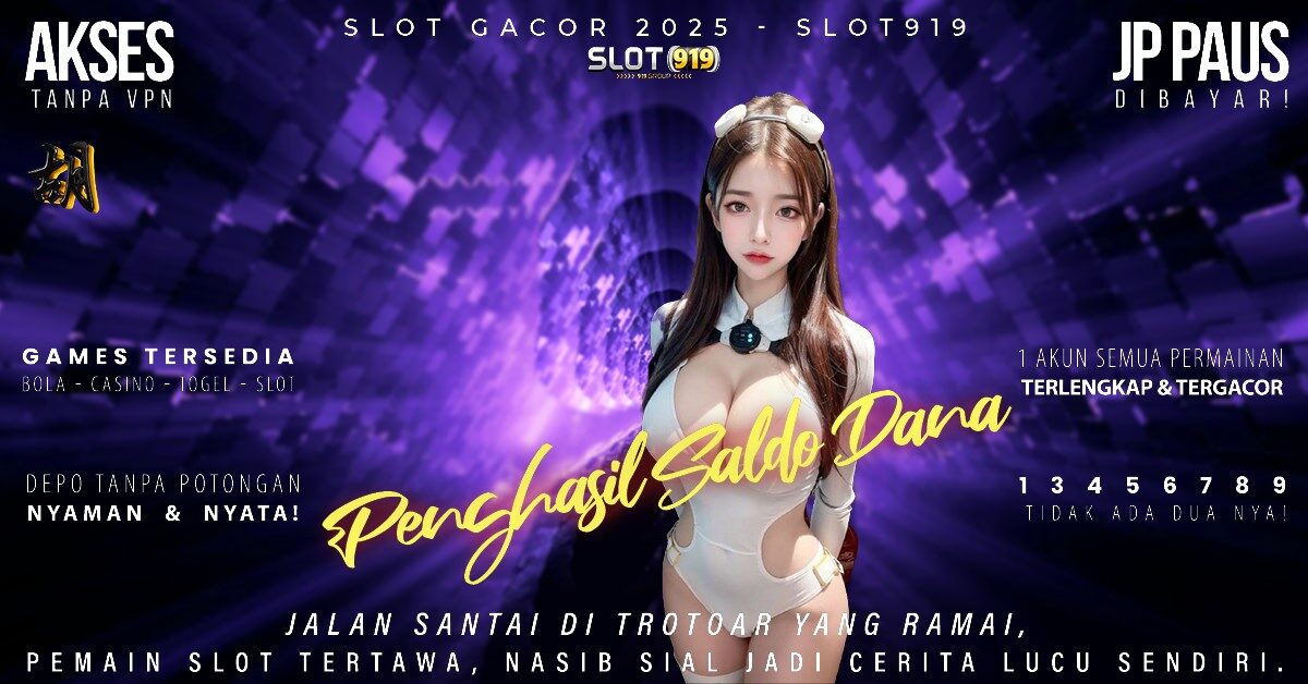 Slot Daftar Pakai Akun Dana Slot Gacor Hari Ini 2025 Terbaru