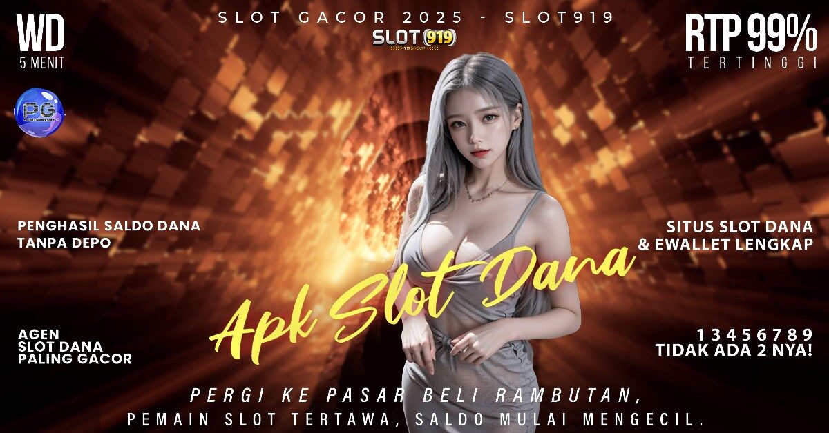 Slot Resmi Deposit Dana Situs Slot Gacor 24 Jam